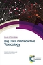 Big Data in Predictive Toxicology