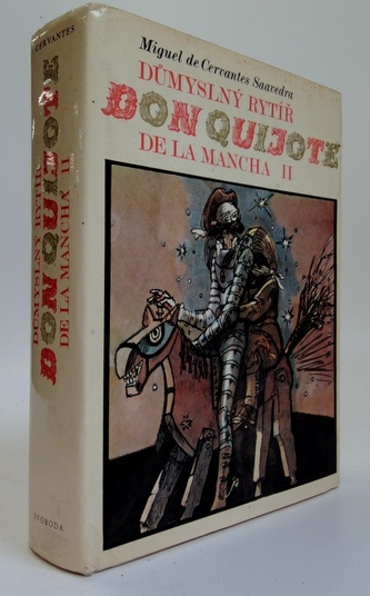 Důmyslný rytíř Don Quijote De la Manche II.