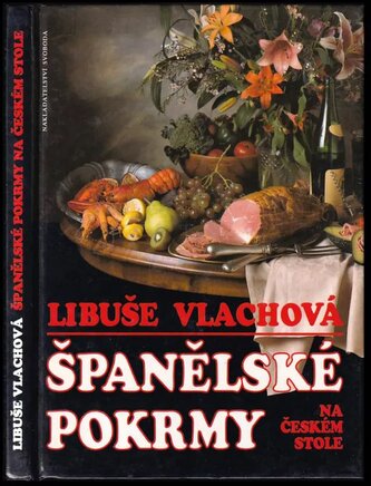 Španělské pokrmy na českém stole