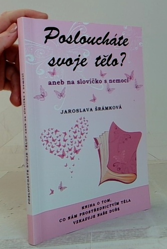 posloucháte svoje tělo?