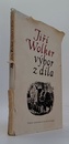 Jiří Wolker - výbor z díla
