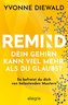 REMIND Dein Gehirn kann viel mehr, als du glaubst