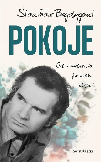 Pokoje. Od urodzenia do wieku klęski