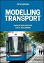 Modelling Transport