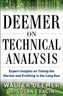 Deemer on Technical Analysis: Expert Insights on Timing the Market and Profiting in the Long Run