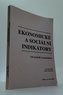 Ekonomické a sociální indikátory od statistik k poznatkům