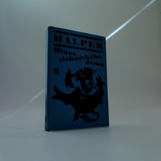 Blues tiskařského domu