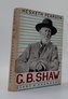 G. B. Shaw: Jeho život a osobnost
