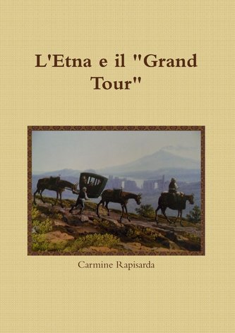 L'Etna e il Grand Tour