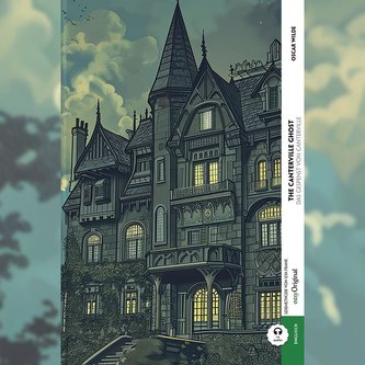 The Canterville Ghost / Das Gespenst von Canterville (Buch + Audio-Online) - Kommentierte zweisprachige Ausgabe Englisch-Deutsch