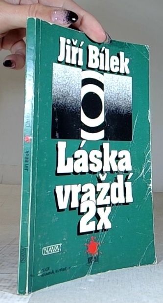 Láska vraždí 2x