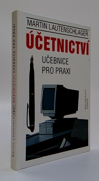 Účetnictví učebnice pro praxi