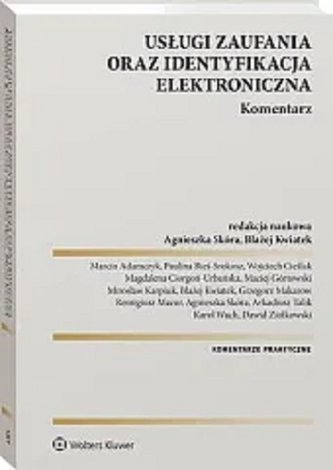 Usługi zaufania oraz identyfikacja elektroniczna Komentarz