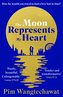 The Moon Represents My Heart