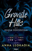 Granite Hills tom T.2 Księga odrodzenia