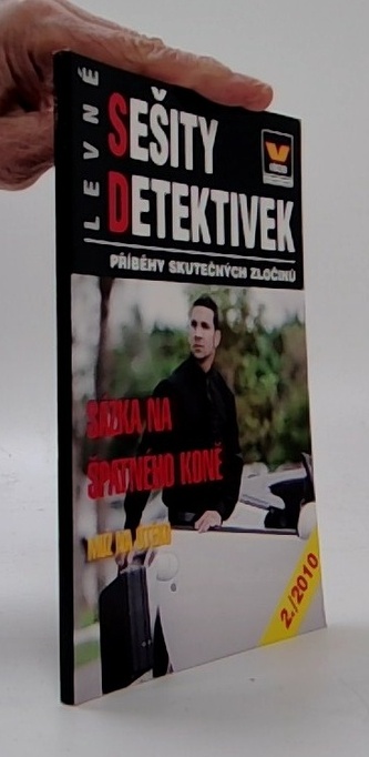 Levné sešity detektivek. Sázka na špatného koně