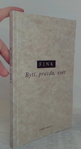 Bytí, pravda, svět