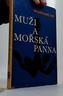 Muži a mořská panna
