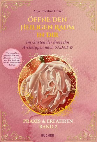 ÖFFNE DEN HEILIGEN RAUM IN DIR 2