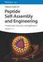 Peptide Self-Assembly and Engineering. 2 Volumes