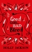 Good Girl Bad Blood Collector´s Edition (A Good Girl´s Guide to Murder, Book 2)