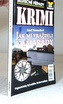 Skutečné případy KRIMI  - Jak mi vraždí  kamarády