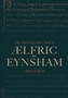 The Chronology and Canon of AElfric of Eynsham