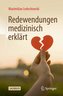 Redewendungen medizinisch erklärt