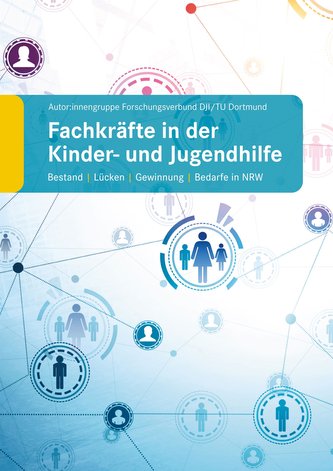 Fachkräfte in der Kinder- und Jugendhilfe