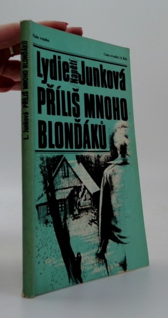 Příliš mnoho blonďáků