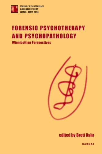 Forensic Psychotherapy and Psychopathology