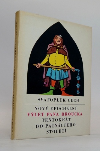 Nový epochální výlet pana Broučka tentokrát do patnáctého stolet