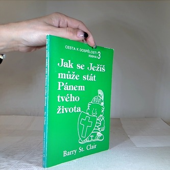 Jak se Ježiš může stát Pánem tvého života