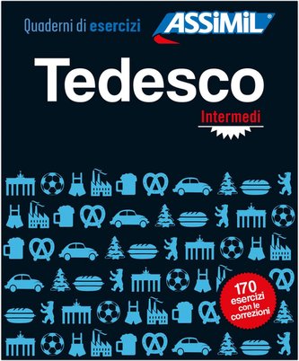 ASSiMiL Tedesco Intermedi - Übungsheft -  Niveau B1/B2