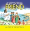 A Very Special Friend