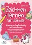 Zeichnen lernen für Kinder