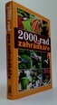 2000 rad pro zahrádkáře
