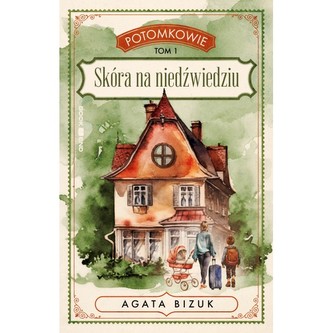 Potomkowie Tom 1 Skóra na niedźwiedziu