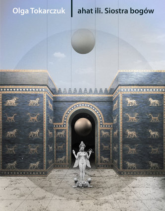 ahat ilī. Siostra bogów