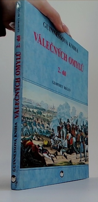 Guinnessova kniha válečných omylů: 2. díl