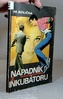 Nápadník z inkubatoru