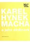 Karel Hynek Mácha a jeho dědicové