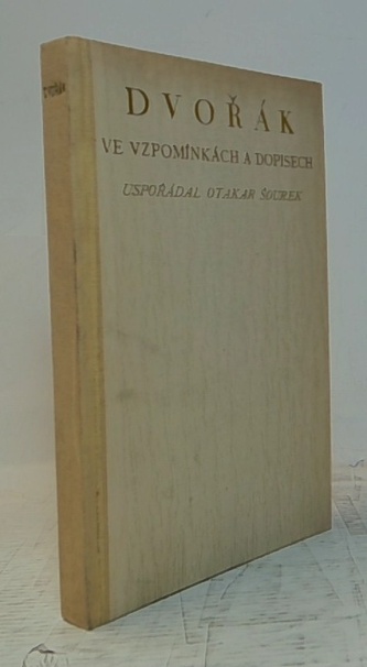 Dvořák ve vzpominkach a dopisech