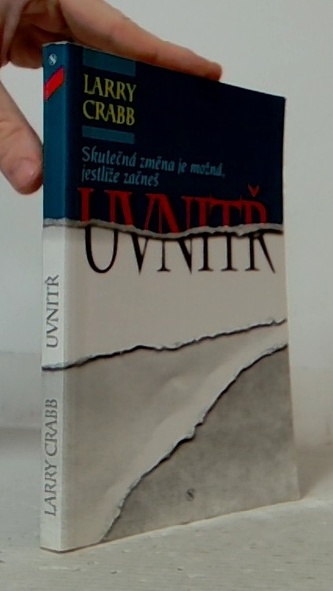 Skutečná změna je možná, jestliže začneš uvnitř