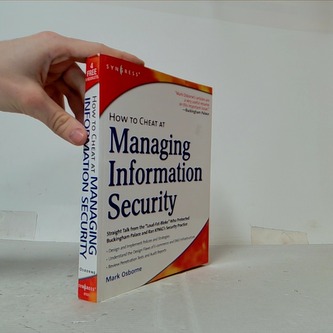How to Cheat at Managing Information Security