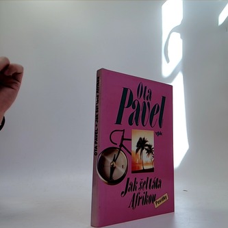 Jak šel táta Afrikou