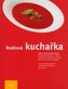 Rodinná kuchařka: recepty, které zítra budou klasikou