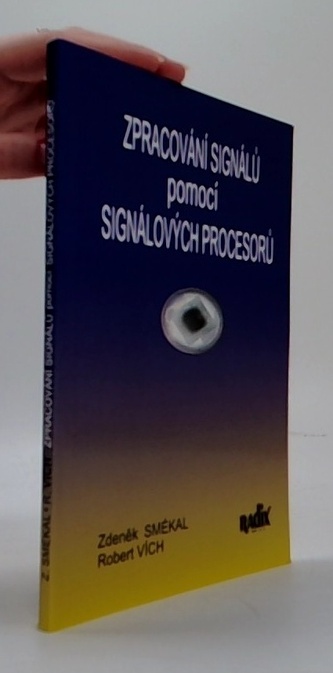 Zpracování signálů pomocí signálových procesorů