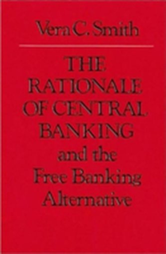 Rationale of Central Banking