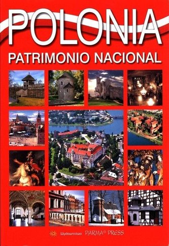 Album Polska dziedzictwo narodowe wer. hiszpańska